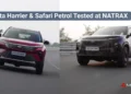 Tata Harrier and Safari petrol SUVs undergoing performance testing at NATRAX