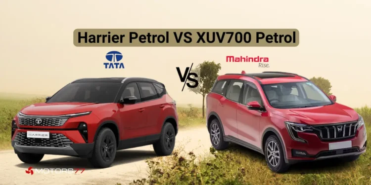 XUV700 Petrol vs Harrier Petrol comparison showing Mahindra XUV700 and Tata Harrier side by side