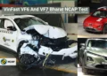 VinFast VF6 and VF7 Bharat NCAP crash test showing frontal and side impact results with both electric SUVs securing 5-star safety ratings