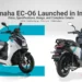 Yamaha EC-O6 electric scooter launched in India showing front and rear design