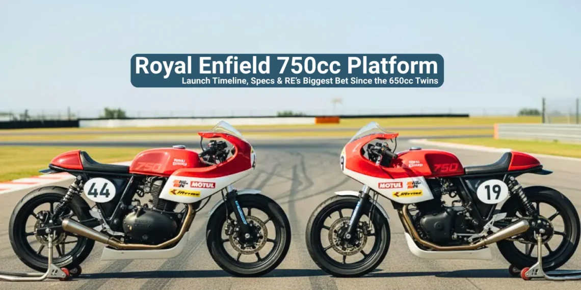 Royal Enfield 750cc platform with Continental GT-R 750 race inspired motorcycles