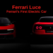 Ferrari Luce: Ferrari’s First Electric Car Revealed With Over 1,000 HP